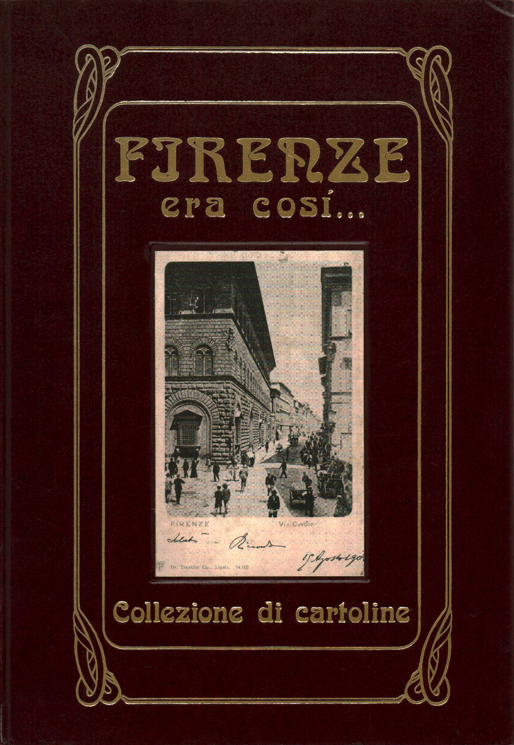 Libri Su Firenze Capitale E Sulla Storia Di Firenze Sergio Calamandrei